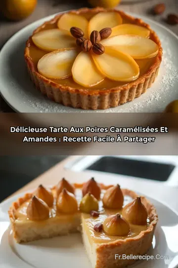Délicieuse Tarte aux Poires Caramélisées et Amandes : Recette Facile à Partager
