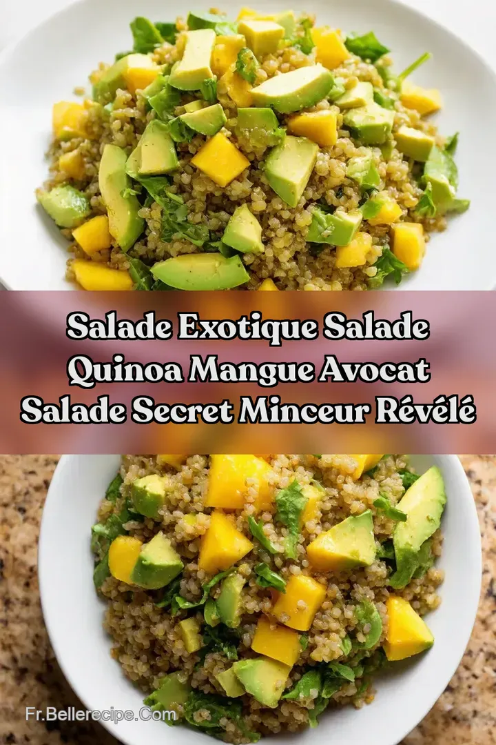 Salade Exotique Salade quinoa mangue avocat Salade Secret Minceur R&eacute;v&eacute;l&eacute;