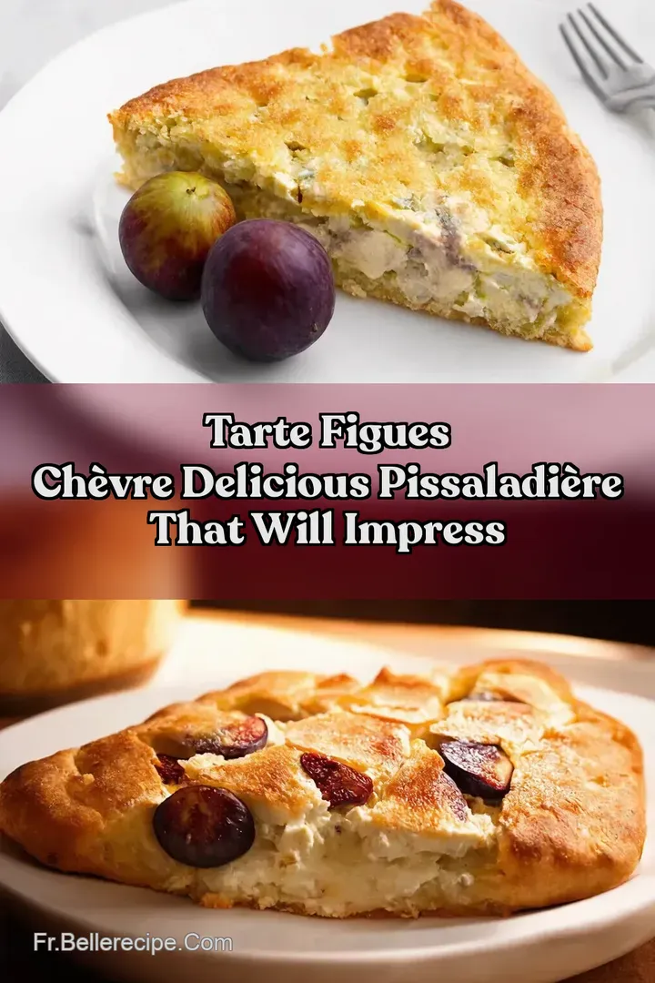 Tarte Figues Ch&egrave;vre Delicious Pissaladi&egrave;re That Will Impress